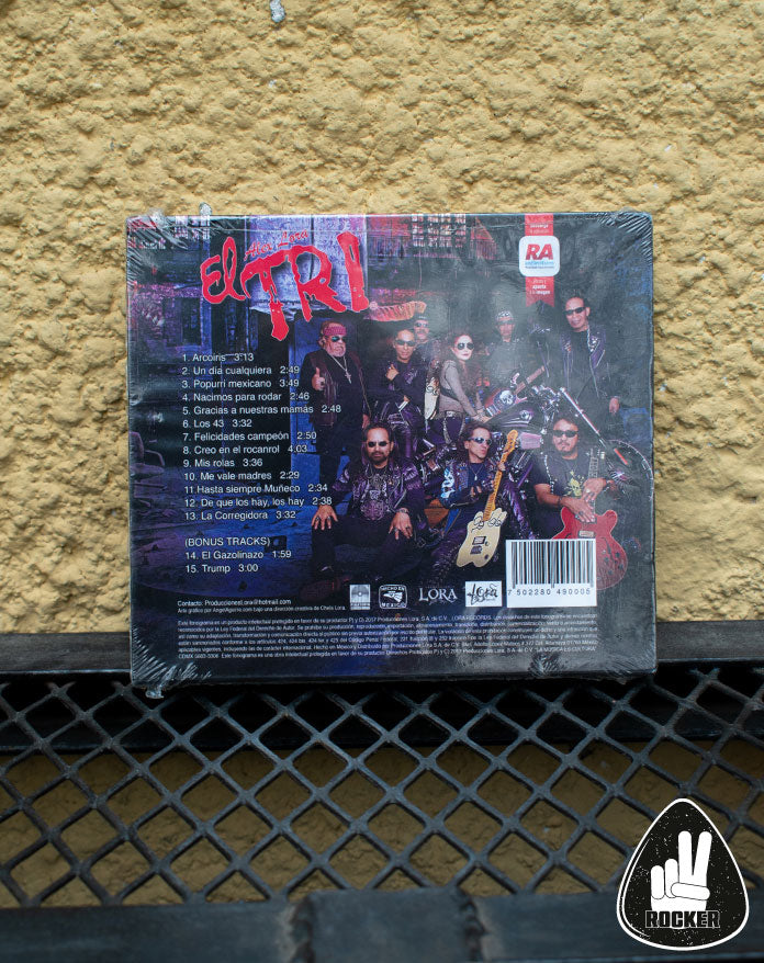 CD EL TRI NACIMOS PARA RODAR Y … ME VALE MADRES!!!