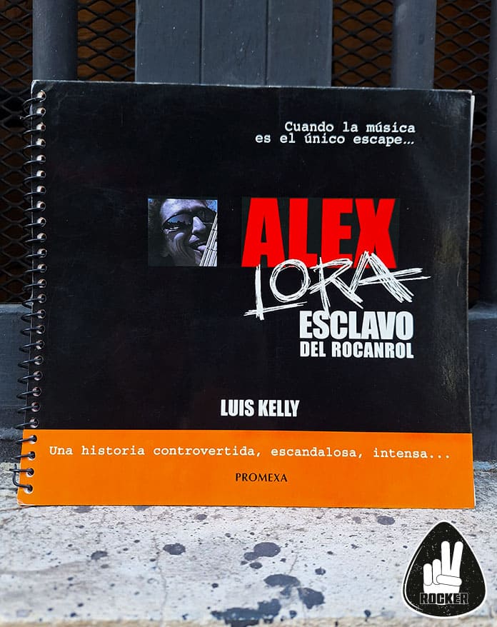 LIBRO ALEX LORA ESCLAVO DEL ROCANROL